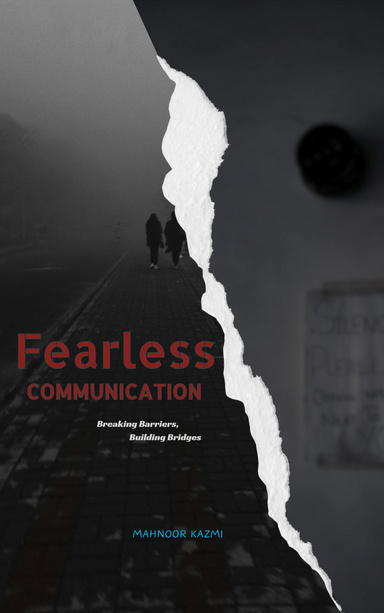 Fearless communication