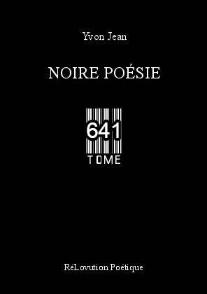 Noire Poésie Tome 641