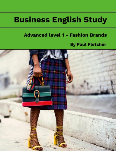 Business English Study - Advanced 1 - Fashion Brands