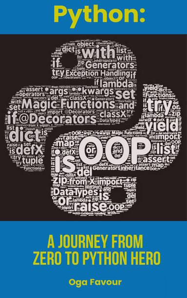 Python: A journey from zero to python hero