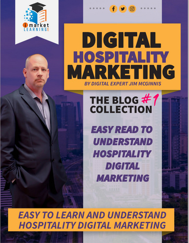 The Future of Digital Hospitality Marketing: Insights from Expert Jim McGinnis