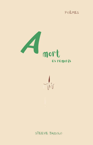 A MORT MES REMORDS