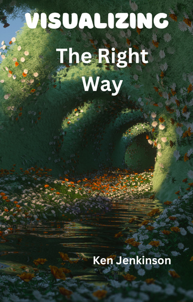 Visualizing The Right Way