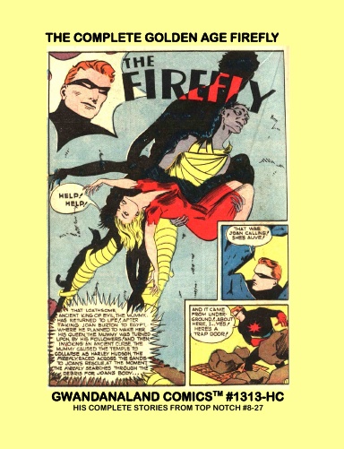 The Complete Golden Age Firefly (HC)