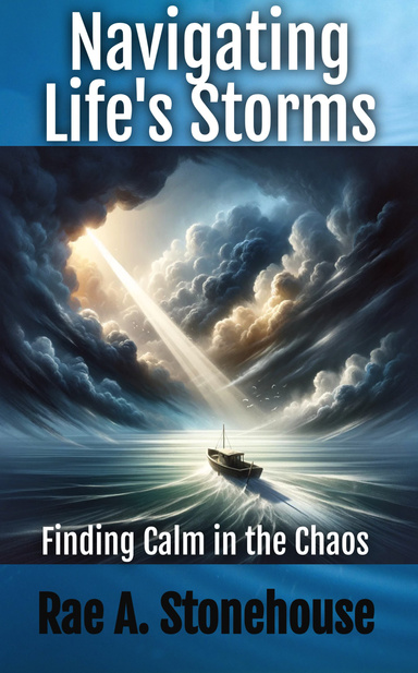 Navigating Life’s Storms