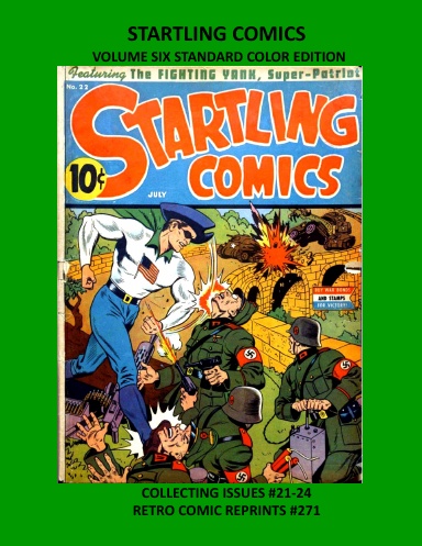 STARTLING COMICS VOLUME SIX STANDARD COLOR EDITION