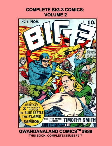 Complete Big 3 Comics: Volume 2