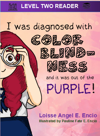 I was diagnosed with colorblindness, and it was out of the PURPLE!