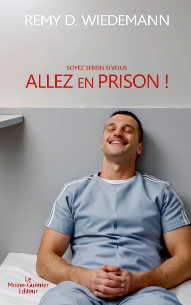 Allez en prison !