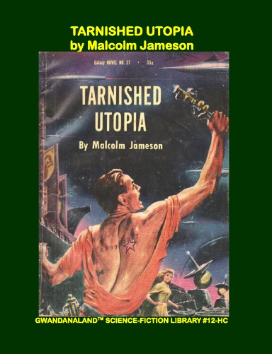 Tarnished Utopia (HC)