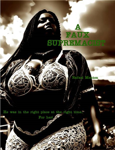 A Faux Supremacist
