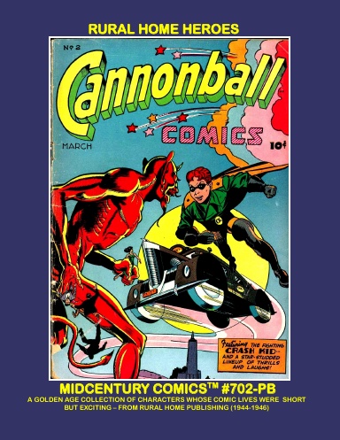 Rural Home Heroes (Paperback Edition)