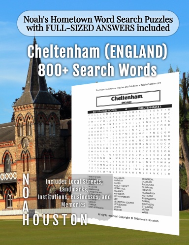 Noah’s Hometown Word Search Puzzles with FULL-SIZED ANSWERS included CHELTENHAM (ENGLAND)