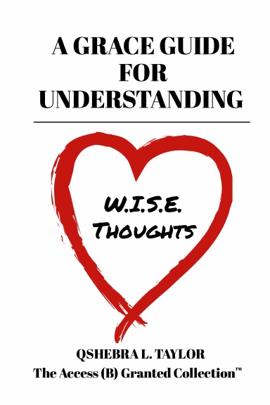 W.I.S.E. Thoughts Journal