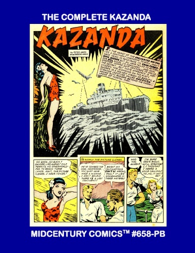 The Complete Kazanda (Paperback Edition)