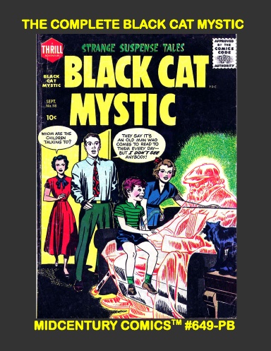 The Complete Black Cat Mystic (Paperback Edition)
