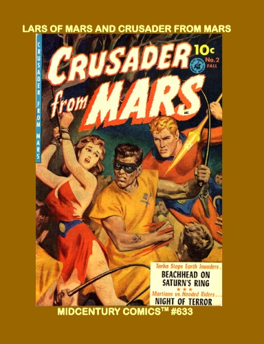 Lars Of Mars And Crusader From Mars