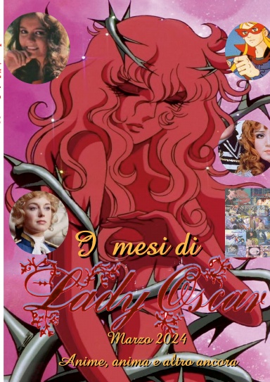 I mesi di Lady Oscar Marzo 2024