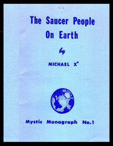 The Saucer People On Earth
