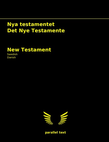New Testament: Swedish - Danish parallel text