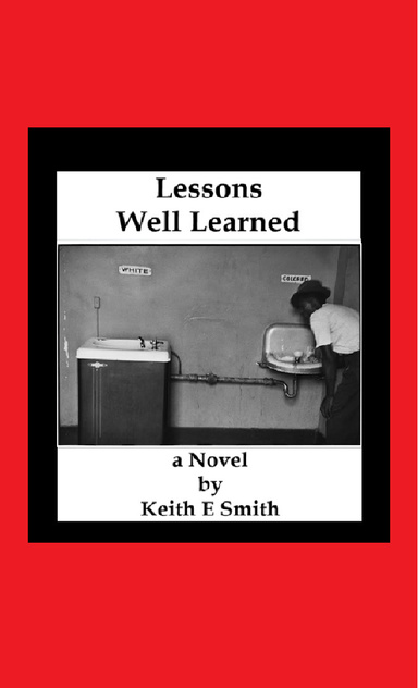 Lessons Well Learned