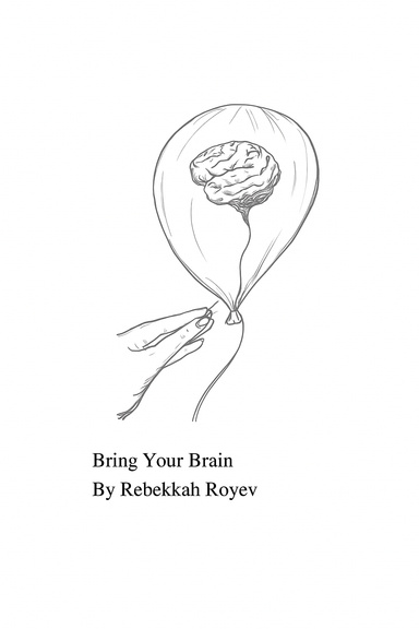 Bring Your Brain