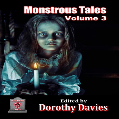 Monstrous Tales Volume 3