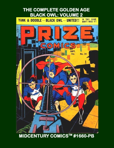 The Complete Golden Age Black Owl:  Volume 2 (PB)