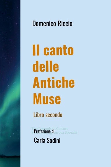 Il canto delle antiche muse - Libro secondo