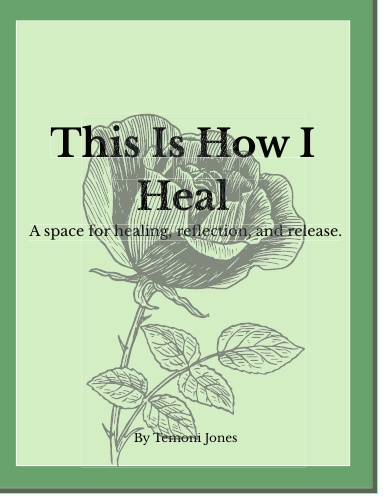 This Is How I Heal