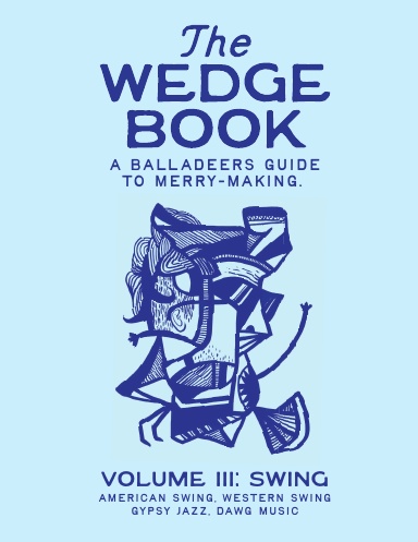 The Wedge Book Volume 3: Swing