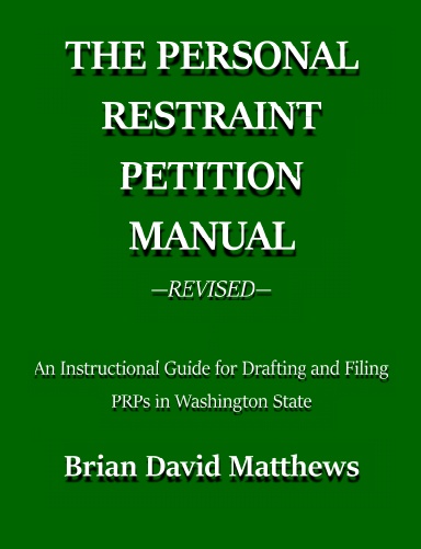The Personal Restraint Petition Manual Hardback