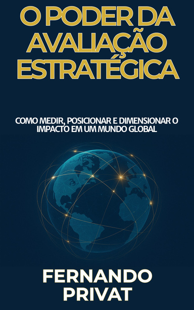 O Poder Da Avaliação Estratégica