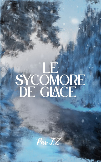 Le sycomore de glace