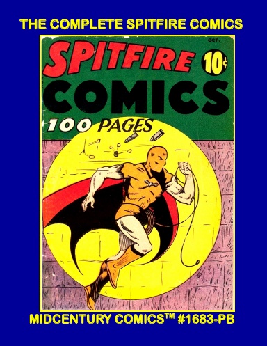 The Complete Spitfire Comics (PB)