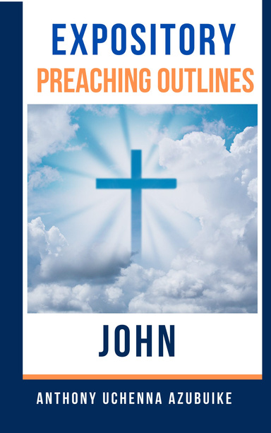 Expository Preaching Outlines