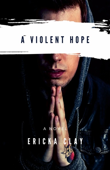 A Violent Hope