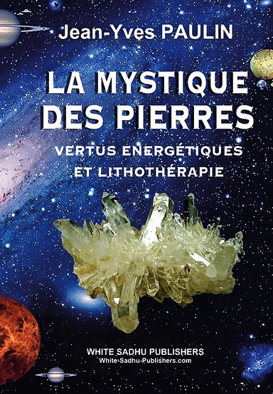 La mystique des pierres