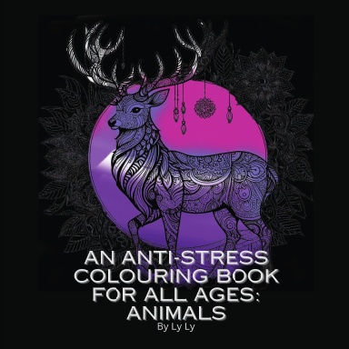 An Anti-Stress Colouring Book For All Ages