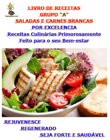 LIVRO DE RECEITAS. Grupo “A” O Intelectual.