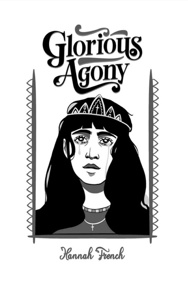 Glorious Agony