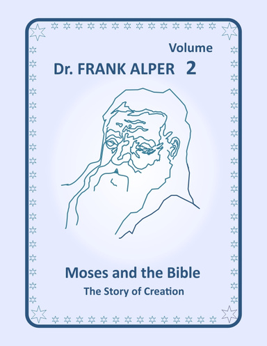 Moses and the Bible, Volume 2