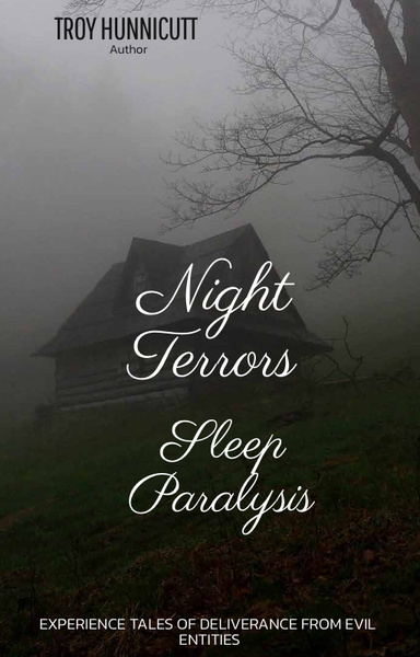 Night Terrors and Sleep Paralysis