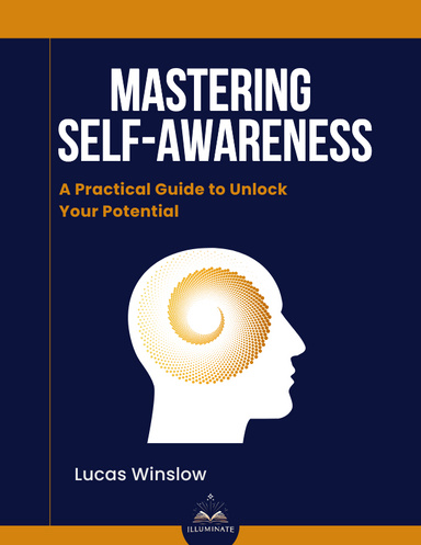 Mastering Self-Awareness