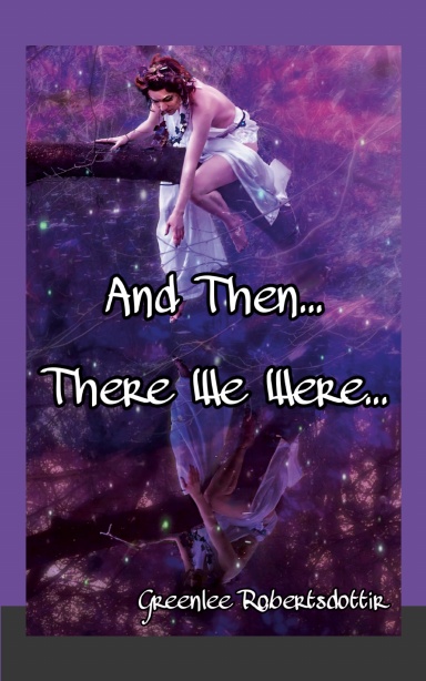 And Then...There We Were...