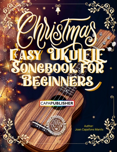 Christmas easy ukulele songbook for beginners