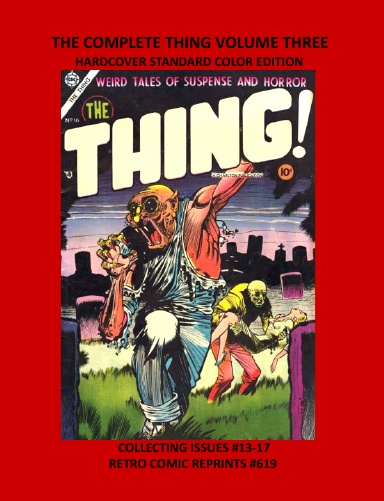 THE COMPLETE THING VOLUME THREE HARDCOVER STANDARD COLOR EDITION