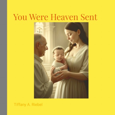 You Were Heaven Sent