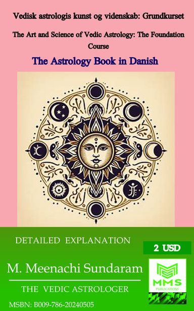 Vedisk astrologis kunst og videnskab: Grundkurset - (Danish)