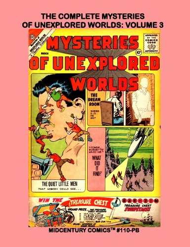 The Complete Mysteries Of Unexplored Worlds: Volume 3 (PB)